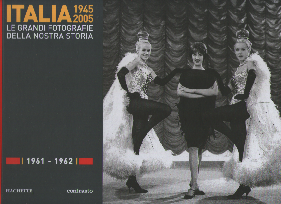 Italia 1945-2005. Le grandi fotografie della nostra storia 1961-1962. | Immagine principale
