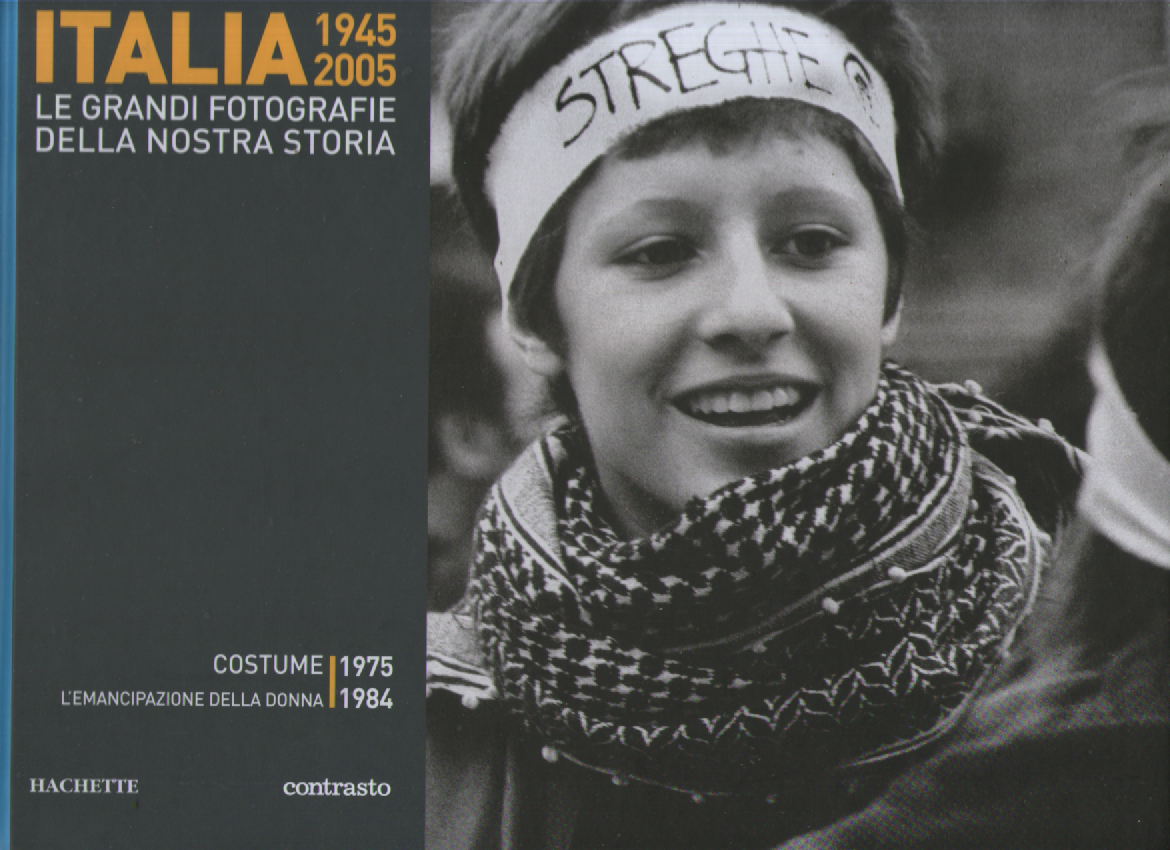 Italia 1945-2005. Le grandi fotografie della nostra storia. Costume 1975-1984 | Immagine principale