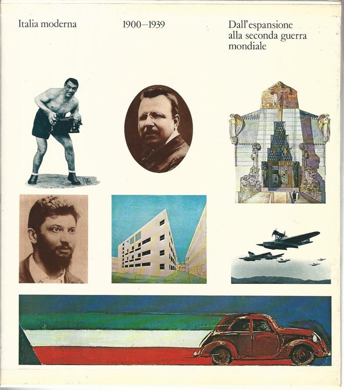 Italia Moderna. "Dall'unità al nuovo secolo" (1860 - 1900) - …