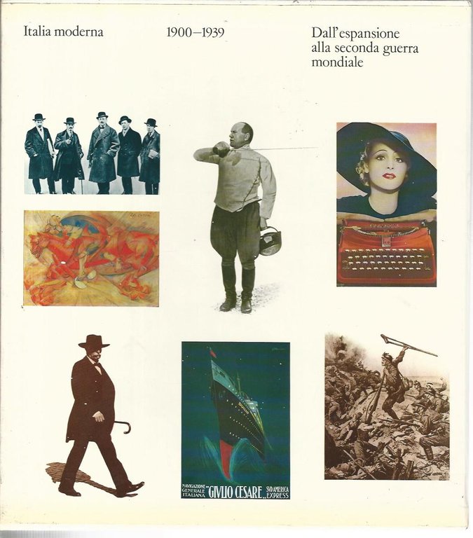 Italia Moderna. "Dall'unità al nuovo secolo" (1860 - 1900) - …
