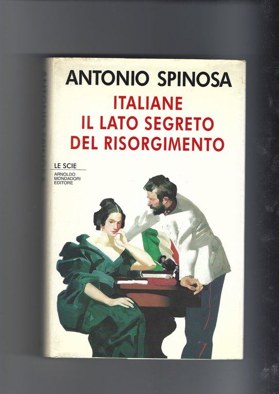 Italiane : il lato segreto del Risorgimento