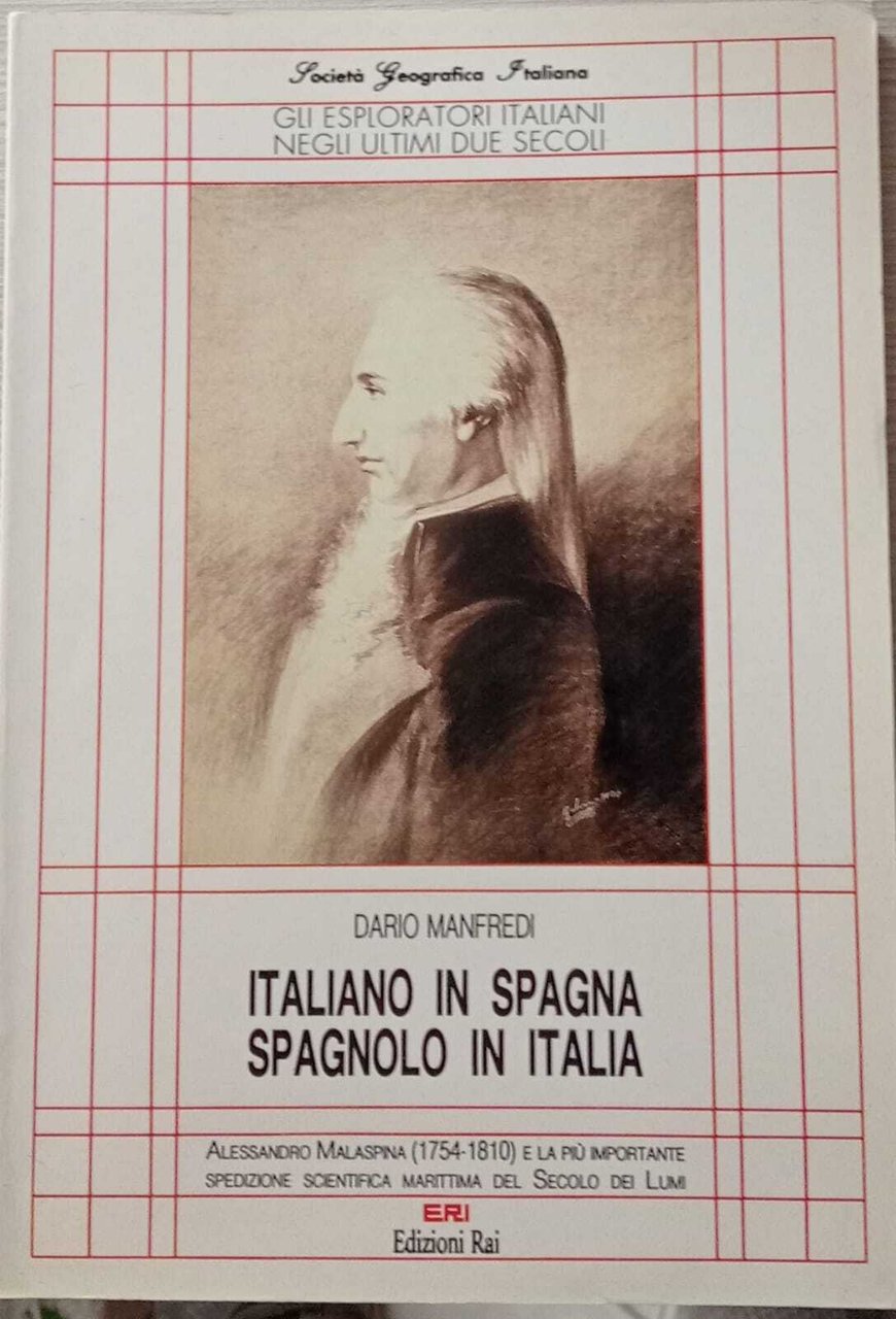 Italiano in Spagna, spagnolo in Italia.