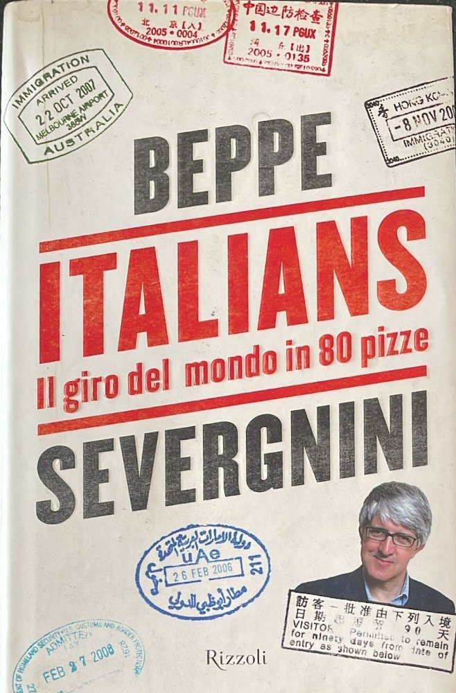 Italians. Il giro del mondo in 80 pizze
