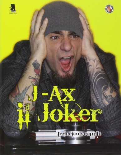 J-Ax. Il joker