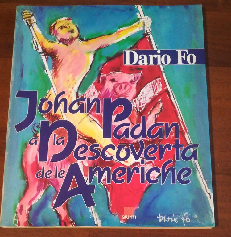 Johan Padan a la descoverta de le Americhe