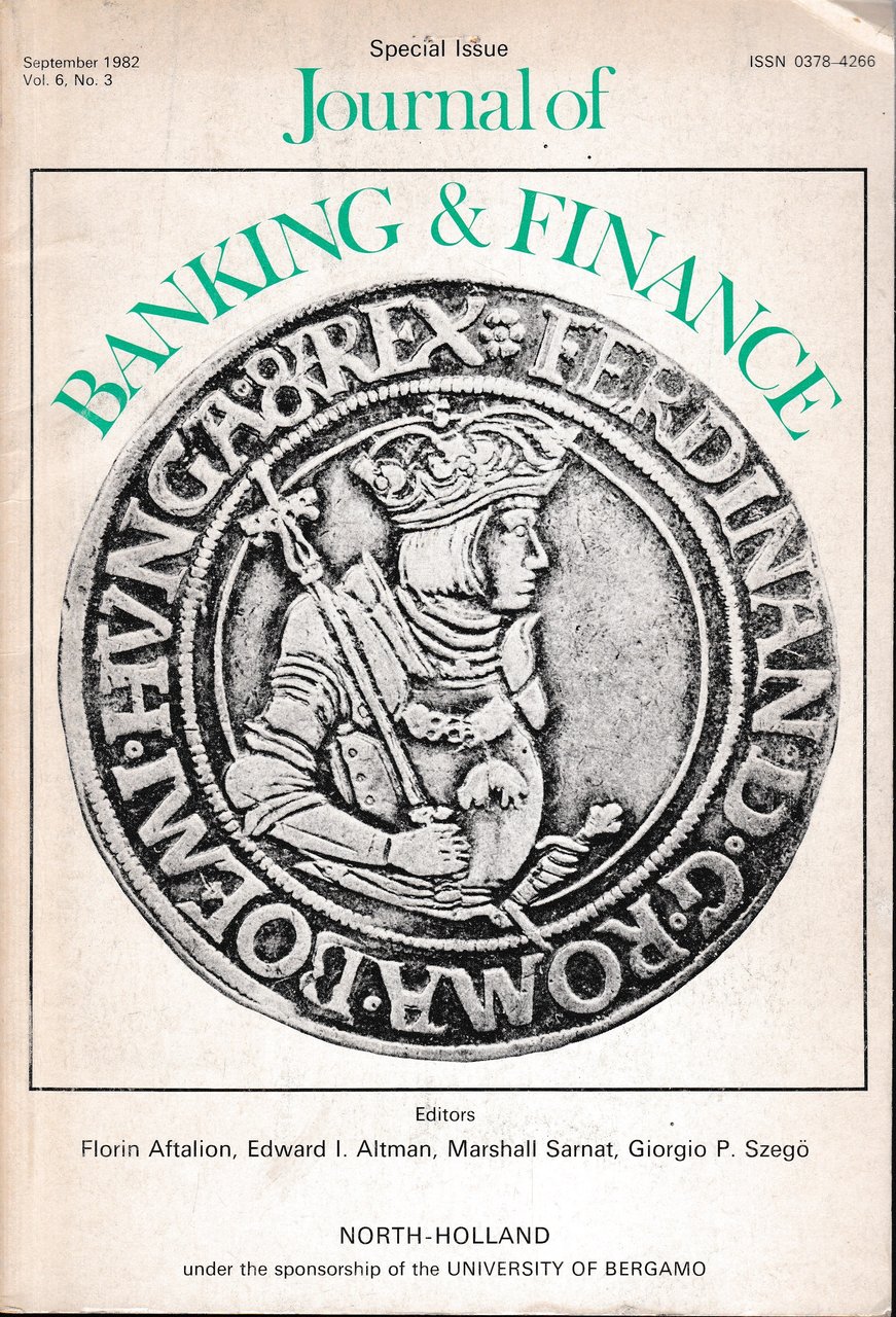 Journal of Banking &amp; Finance. September 1982, vol. 6, n. …
