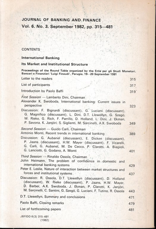 Journal of Banking &amp; Finance. September 1982, vol. 6, n. …