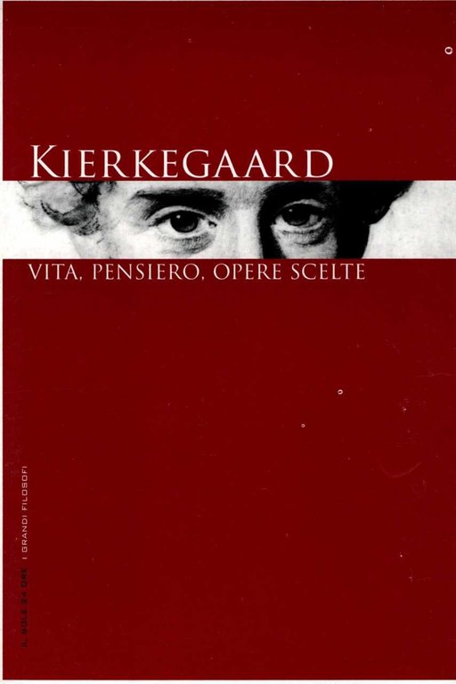 Kierkegaard. Vita, pensiero, opere scelte. | Immagine Gallery 3