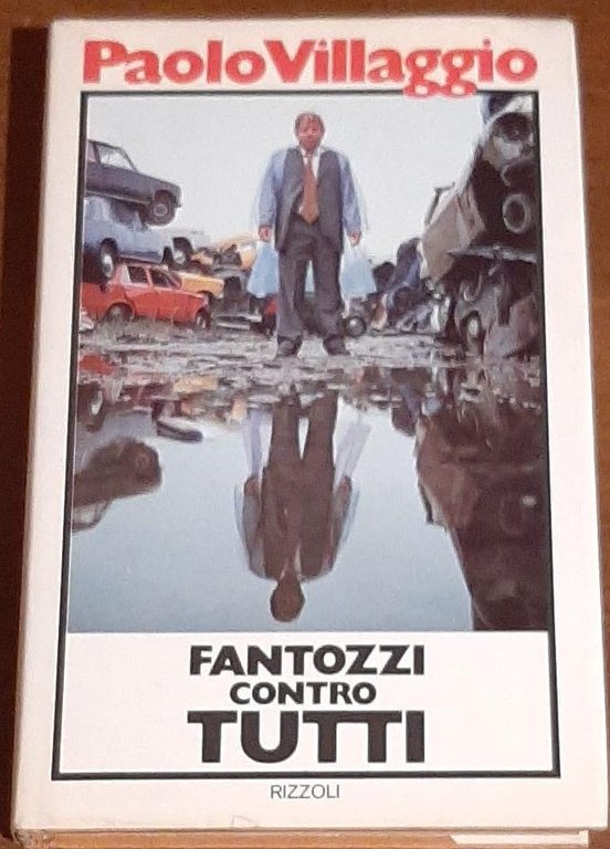 L- FANTOZZI CONTRO TUTTI