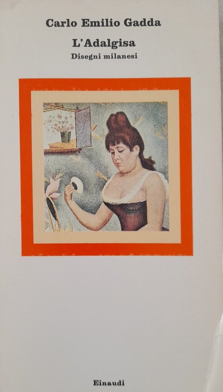 L'Adalgisa. Disegni milanesi