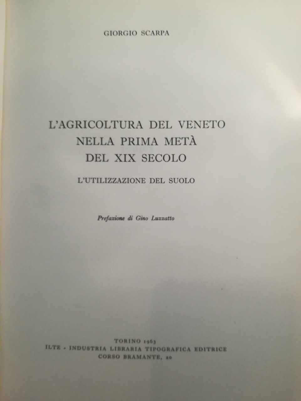 L'agricoltura del Veneto nella prima metà del XIX secolo.