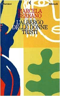 L'albergo delle donne tristi | Immagine Gallery 2