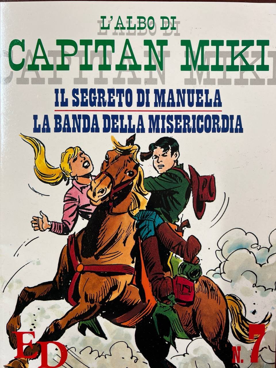 L'albo di Capitan Miki n^ 7 - Il segreto di …