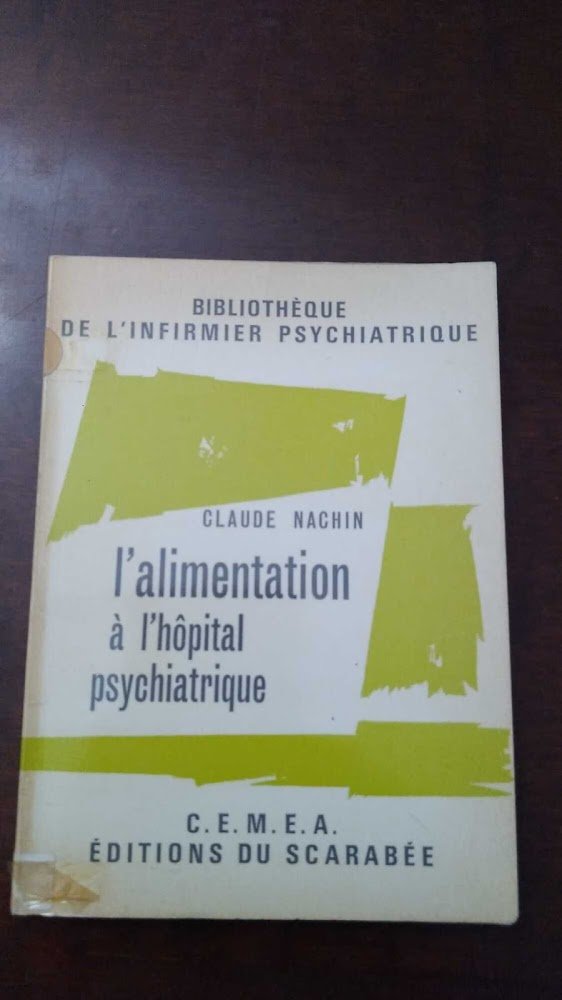 L'alimentation a l hopital psychiatrique | Immagine principale