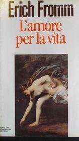 L'amore per la vita. Letture radiofoniche
