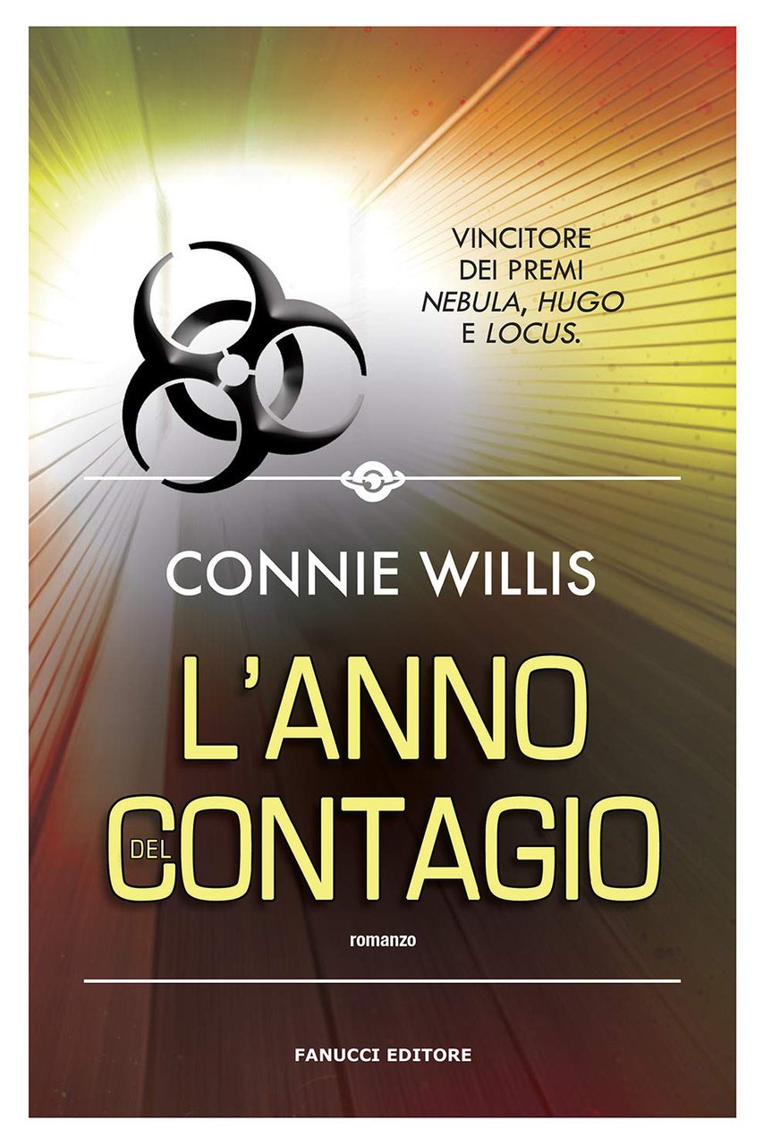 L'anno del contagio.
