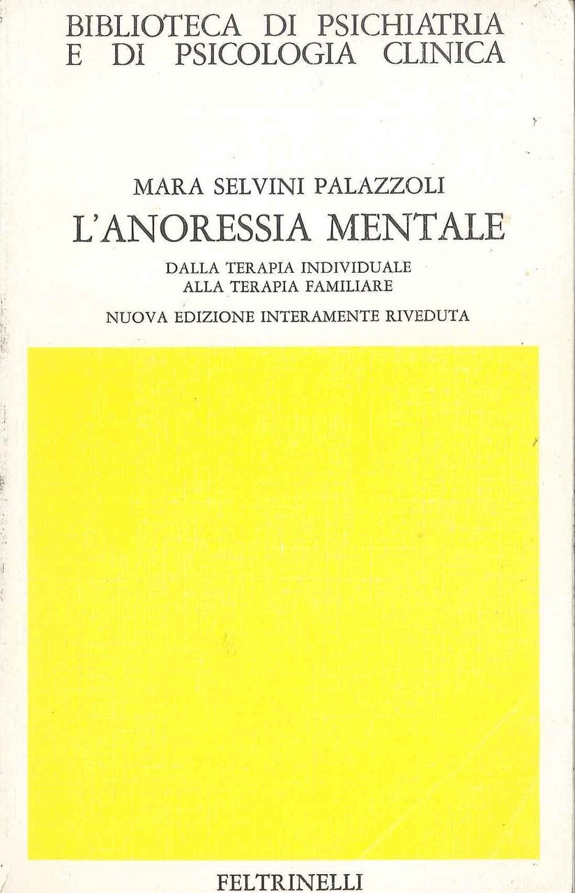 L'anoressia mentale. Dalla terapia individuale alla terapia familiare | Immagine principale