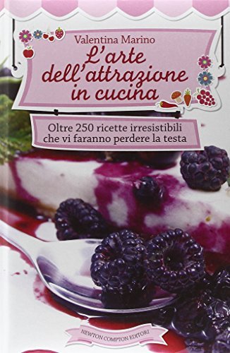 L'Arte Dell'Attrazione In Cucina