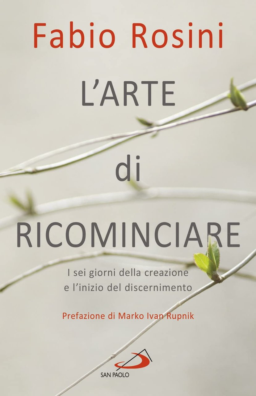 L'arte di ricominciare. I sei giorni della creazione e l'inizio … | Immagine principale
