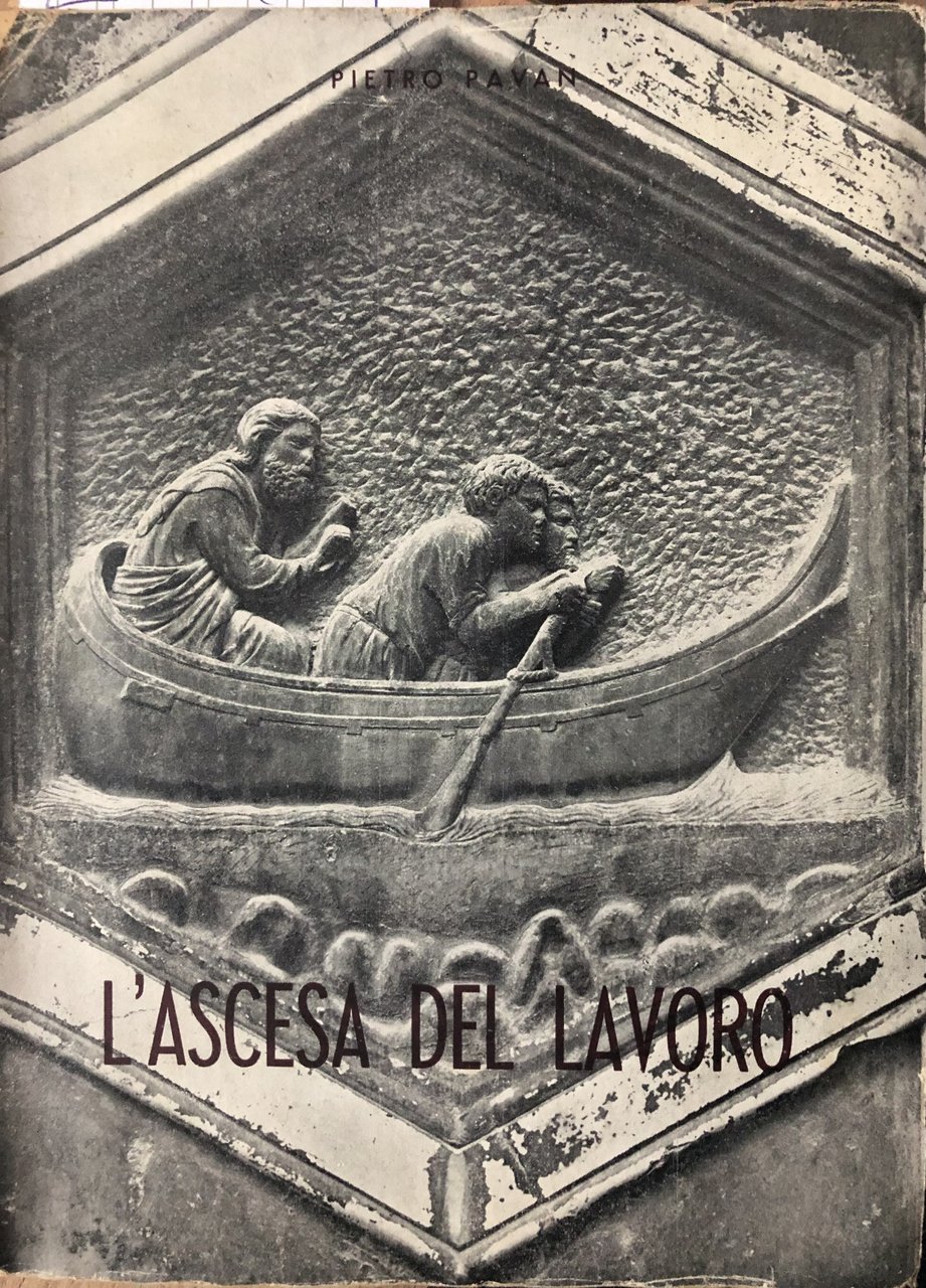 L'ascesa del lavoro. Il movimento sindacale.