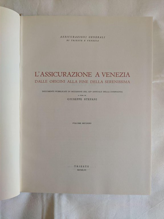 L'assicurazione a Venezia, dalle origini alla fine della Serenissima