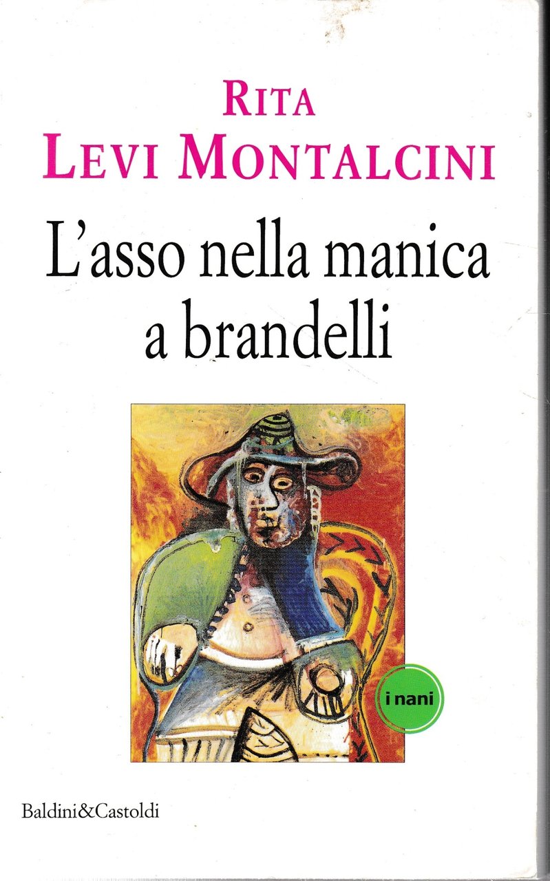 L'asso nella manica a brandelli.