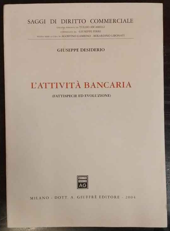 L'attività bancaria. Fattispecie ed evoluzione | Immagine principale