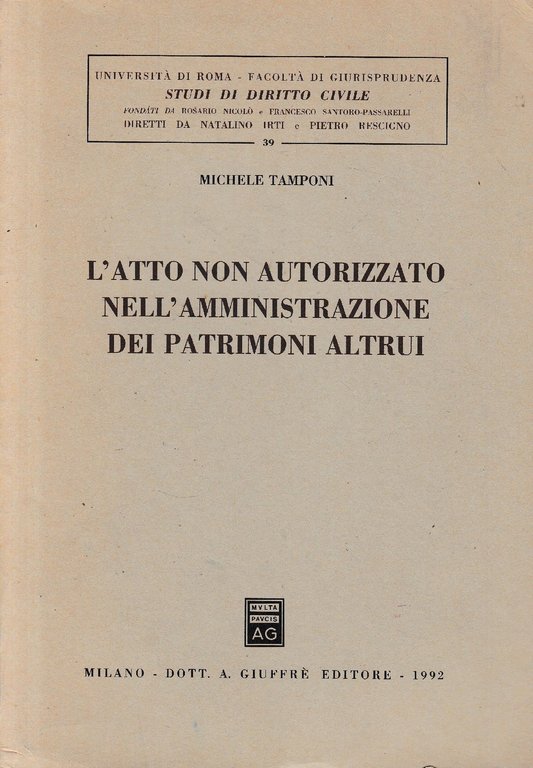 L'atto non autorizzato nell'amministrazione dei patrimoni altrui | Immagine Gallery 2