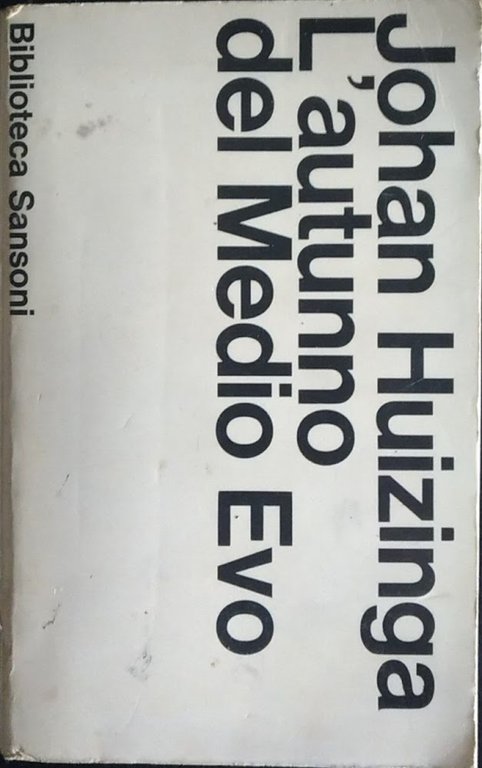 L'autunno del Medioevo