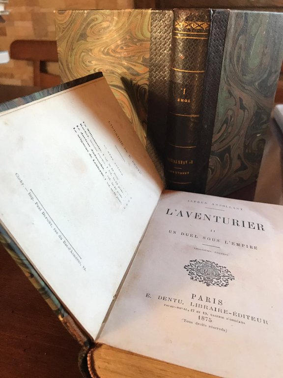 L'aventurier: Un amour républicain. Un duel sous l'empire. I.. II