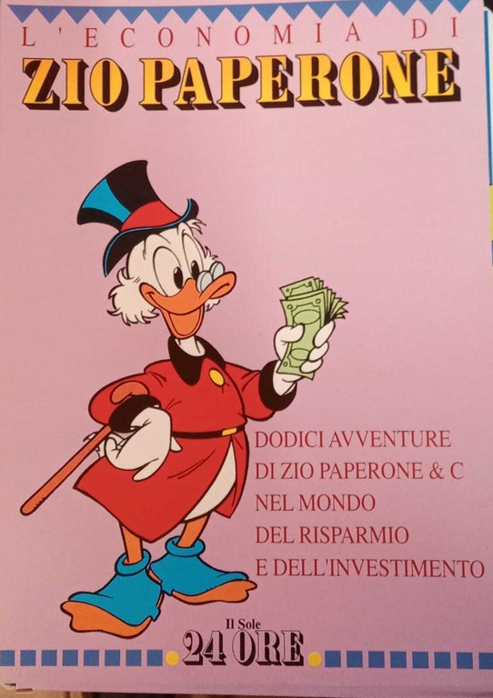L'economia di Zio Paperone. Serie completa n. 12 fascicoli.