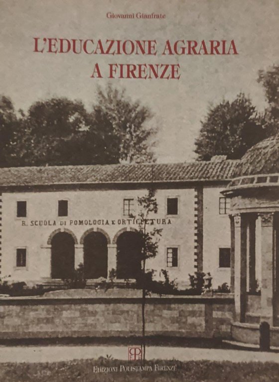 L'educazione agraria a Firenze | Immagine Gallery 2