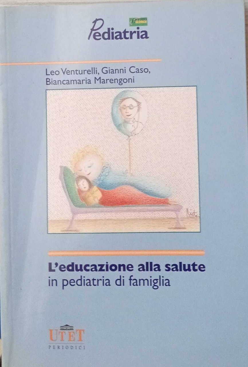 L'educazione alla salute in pediatria di famiglia. | Immagine principale