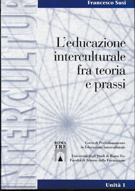 L'educazione interculturale fra ipotesi e prassi