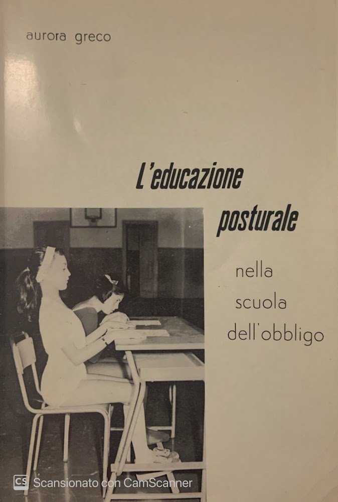 L' educazione posturale nella scuola dell' obbligo