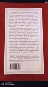 L'Eglise et la guerre : Conscience, violence, pouvoir