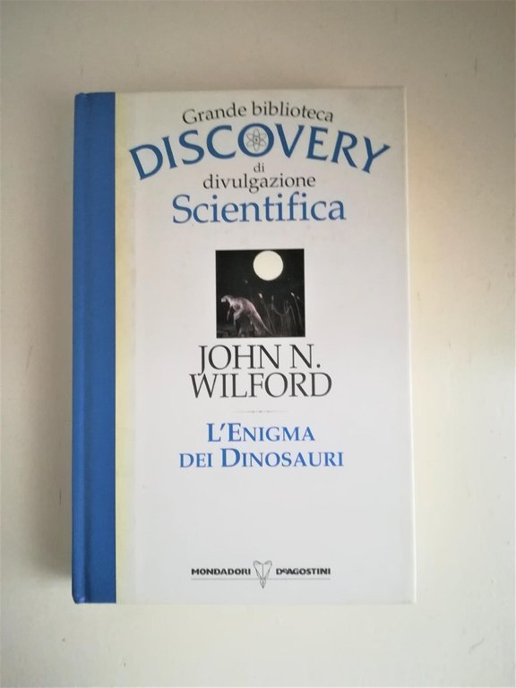 L'Enigma dei Dinosauri. Grande biblioteca Discovery