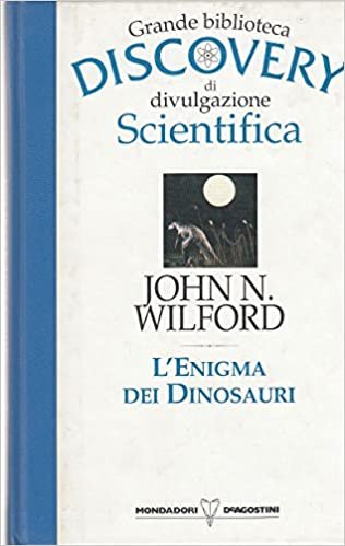 L'enigma dei dinosauri. Grande biblioteca discovery di divulgazione scientifica