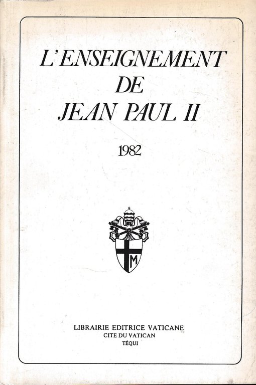 L'enseignement de Jean Paul II