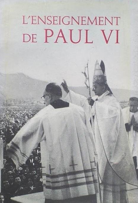 L'enseignement de Paul VI. 1 Eglise et Documents