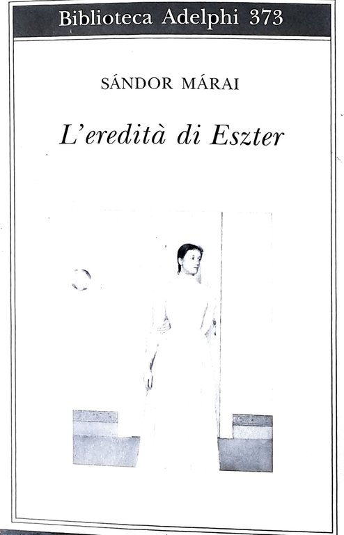 L'eredità di Eszter