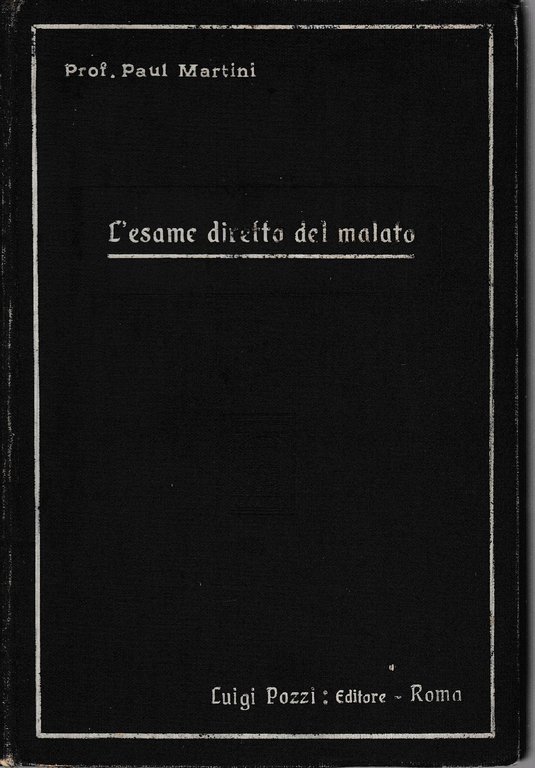 L'esame diretto del malato