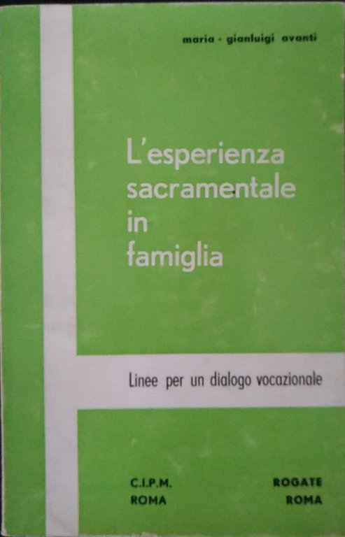 L'esperienza sacramentale in famiglia