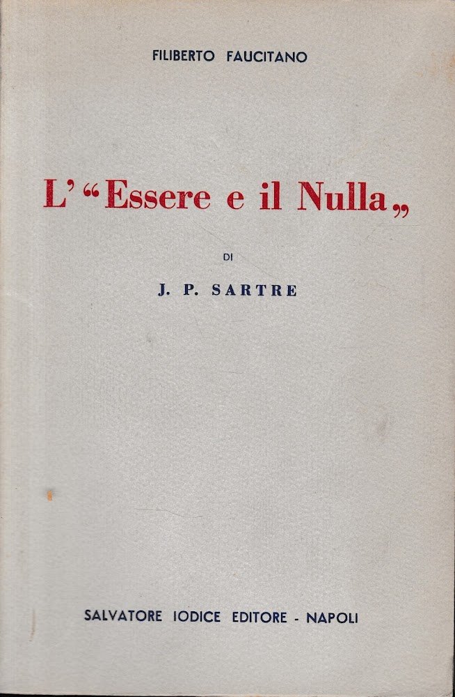 L' "Essere e il Nulla"