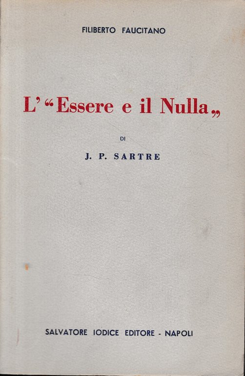 L' "Essere e il Nulla"