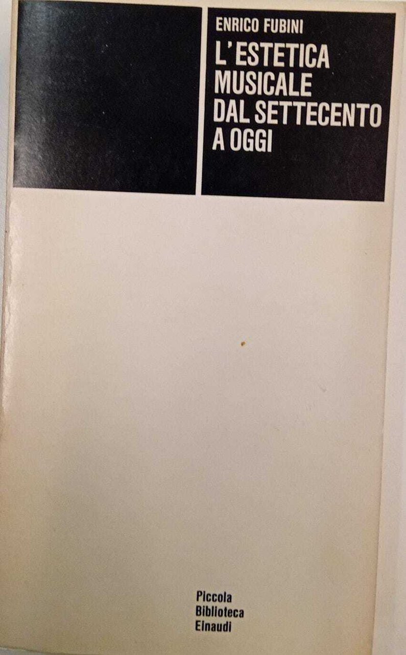 L'estetica musicale dal Settecento a oggi