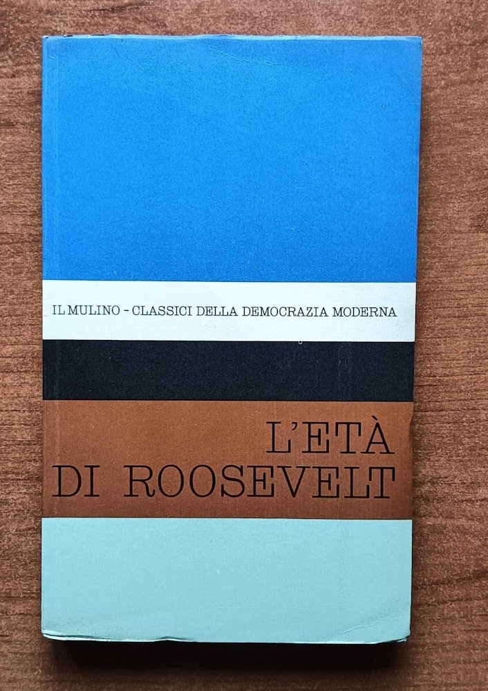L'età di Roosvelt