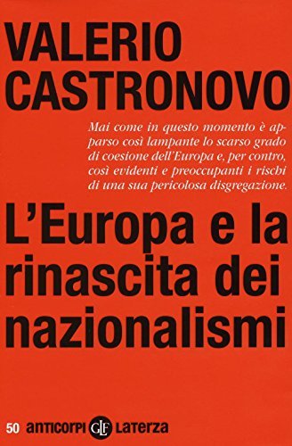 L'Europa e la rinascita dei nazionalismi