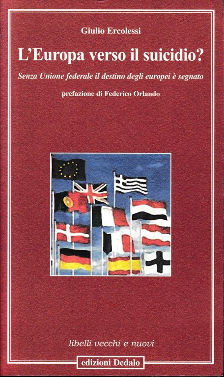 L'Europa verso il suicidio? Senza unione federale il destino degli …