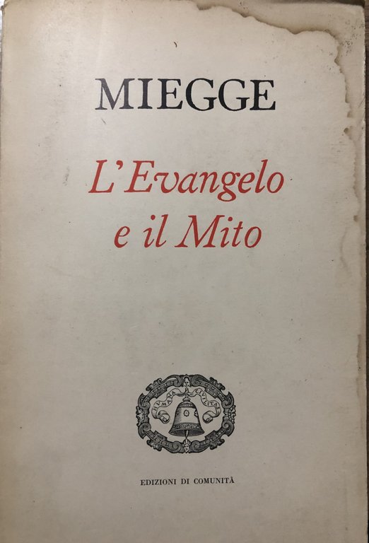 L'Evangelo e il mito